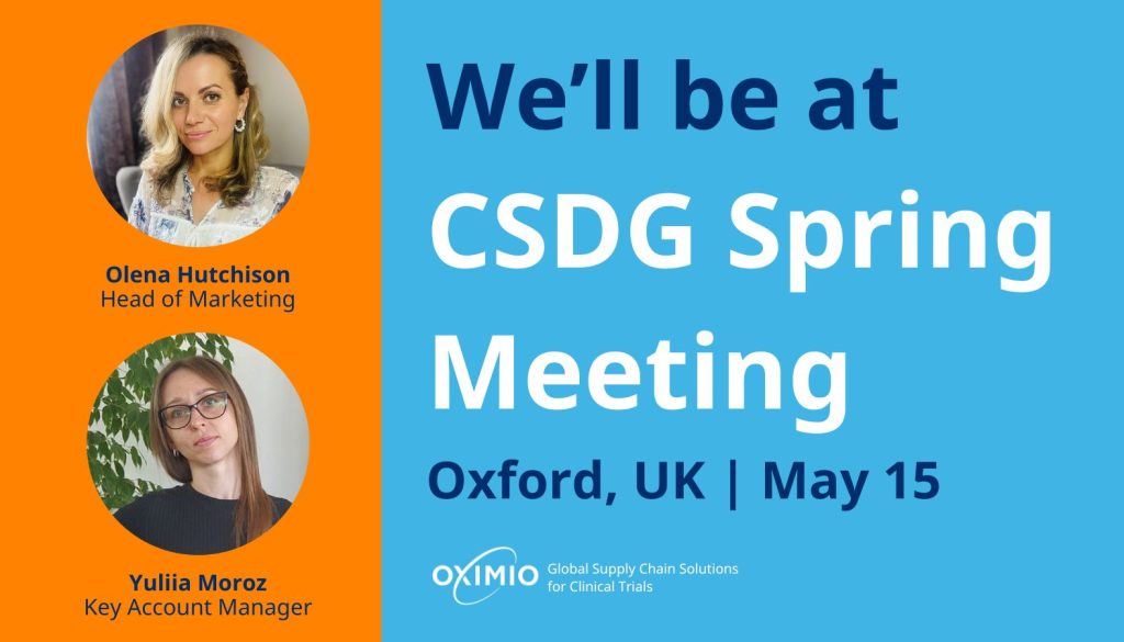 Olena Hutchison, Head of Oximio Marketing and Yuliia Moroz, Key Account Manager will be attending CDSG Spring Meeting in Oxford, May 2024.